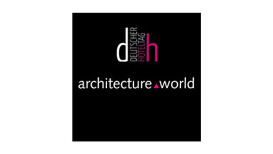 architectureworld und Deutscher HotelTag 2017